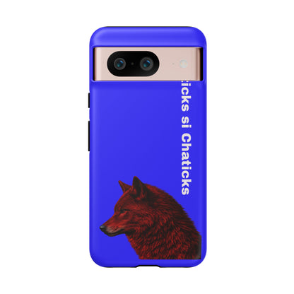 Pawnee Phone Case — Blue 'Chaticks si Chaticks' Wolf Logo Tough Case