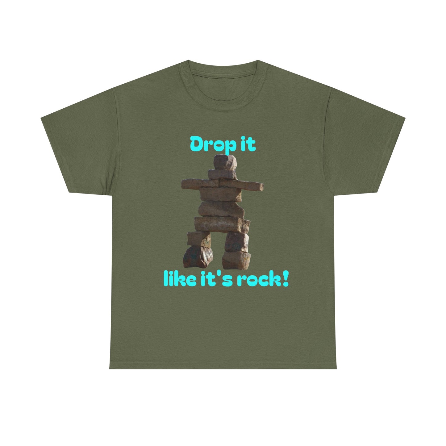 T‑Shirt — "Drop it like it's rock!" Inukshuk Stone Stack Tee