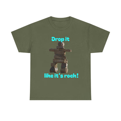 T‑Shirt — "Drop it like it's rock!" Inukshuk Stone Stack Tee