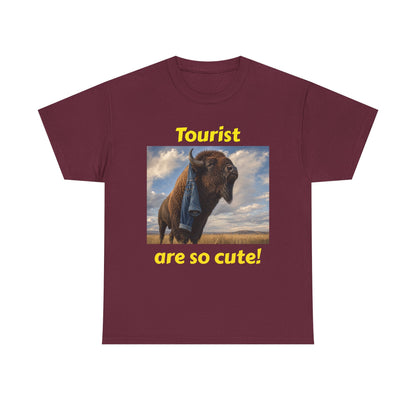 Tourist Are So Cute! T-Shirt — Funny Bison Photo Tee