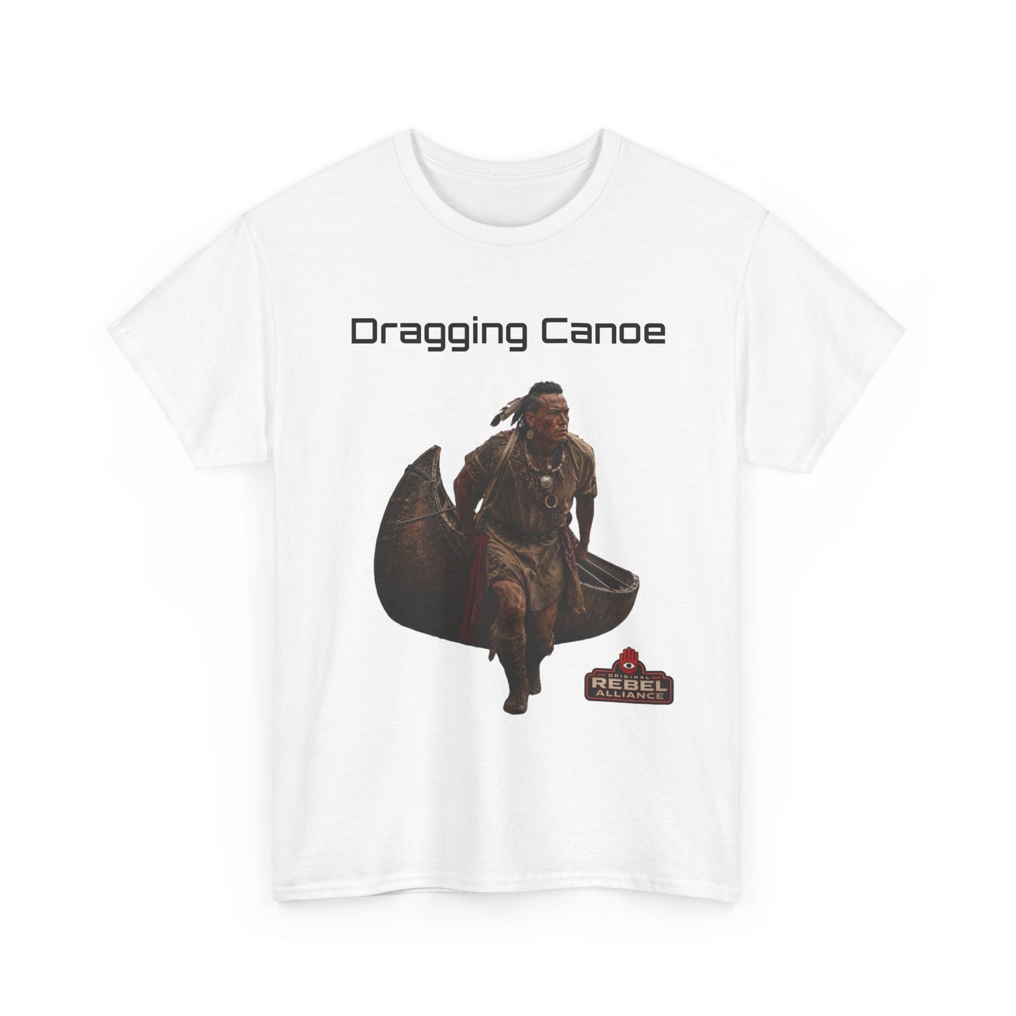 Dragging Canoe Canoe Warrior T-Shirt — Native American Historical Tribute Tee