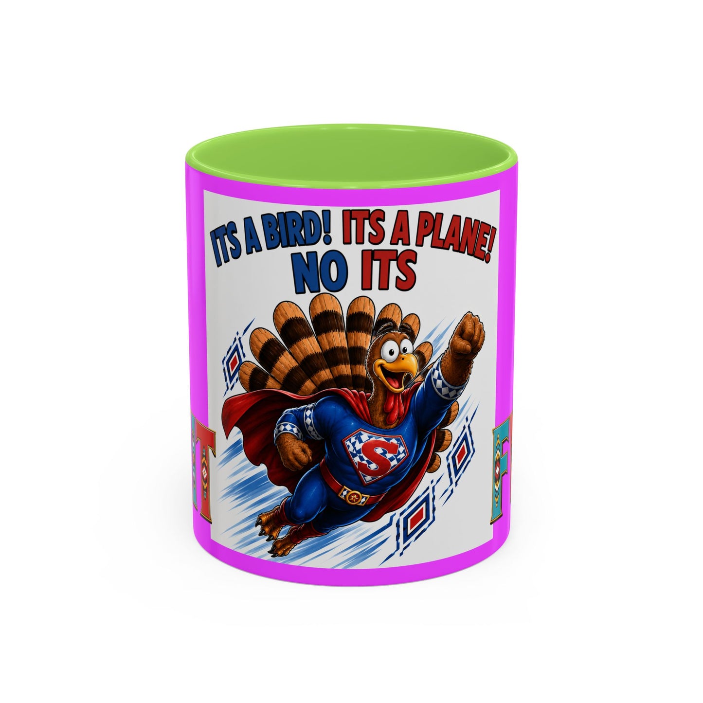 Turkey Coffee Mug — "It’s a Bird! It’s a Plane! No It’s" Colorful 11/15oz Mug
