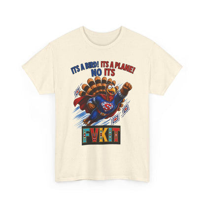 Turkey Superhero "It's a Bird! It's a Plane! No It's" with Arrow Back Print