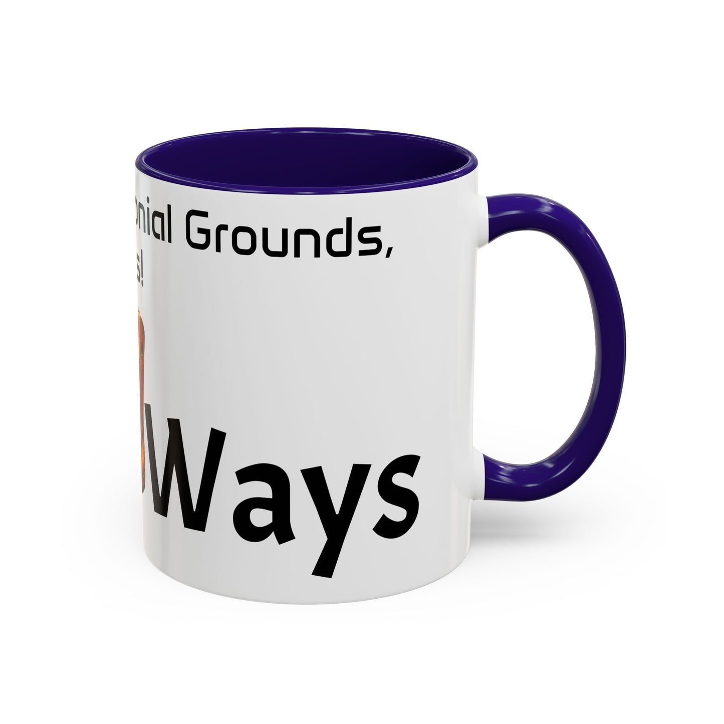 Olt Ways  Colorful Mugs (11oz, 15oz)