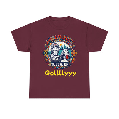 Anglo Joe’s Tulsa Tee Gollllyyyy — 'Gollllyyy' Retro Sports Graphic T-Shirt
