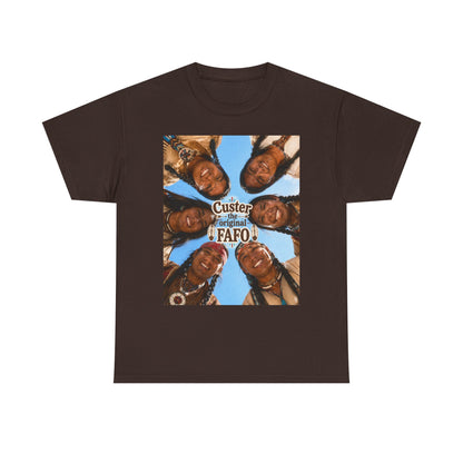 Custer FAFO Graphic Tee — Vintage Native American Portraits