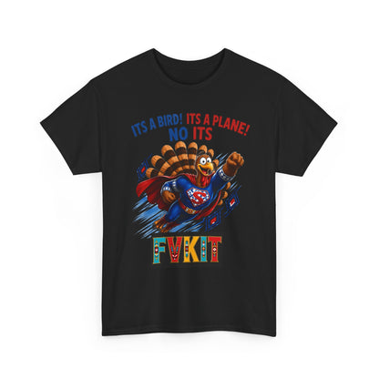 Turkey Superhero "It's a Bird! It's a Plane! No It's" with Arrow Back Print