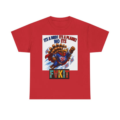 Turkey Superhero "It's a Bird! It's a Plane! No It's" with Arrow Back Print