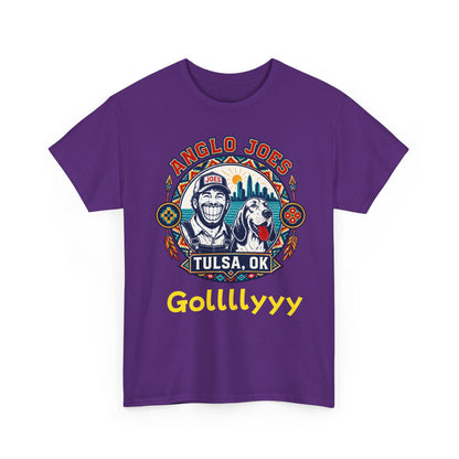 Anglo Joe’s Tulsa Tee Gollllyyyy — 'Gollllyyy' Retro Sports Graphic T-Shirt