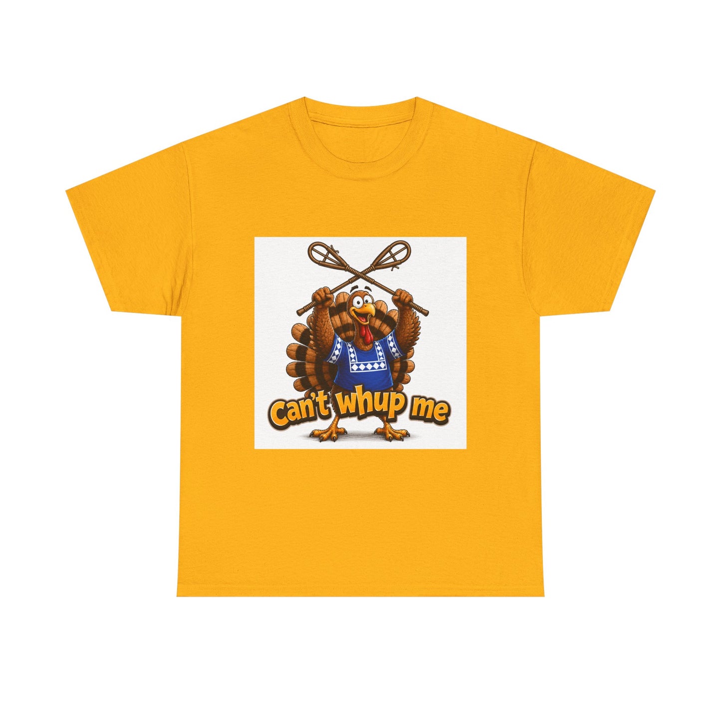 Turkey Mascot Tee — 'Can't Whup Me' Funny Thanksgiving T‑Shirt