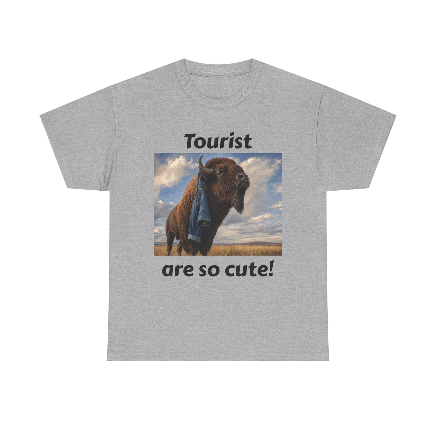 Tourist Are So Cute! T-Shirt — Funny Bison Photo Tee