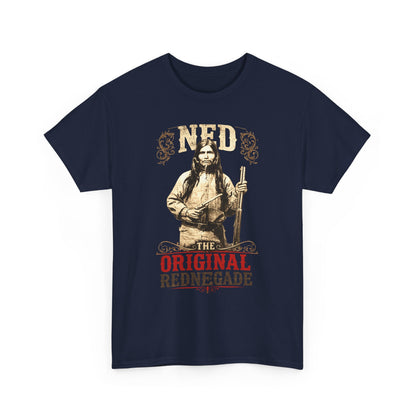"Ned: The Original Renegade" Vintage Western Graphic Tee