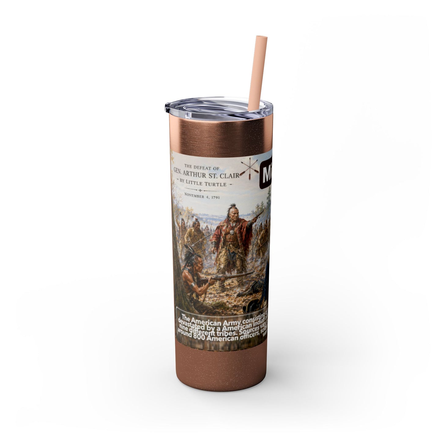 Miami Tribe Historical Skinny Tumbler 20oz — Native American Heritage Travel Cup