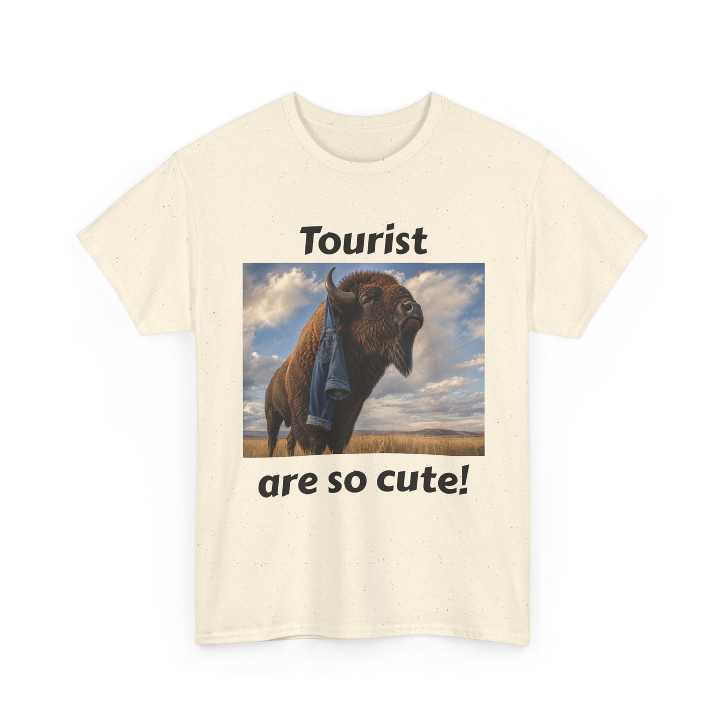 Tourist Are So Cute! T-Shirt — Funny Bison Photo Tee