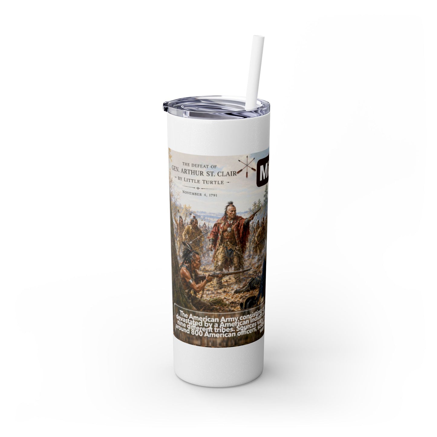Miami Tribe Historical Skinny Tumbler 20oz — Native American Heritage Travel Cup