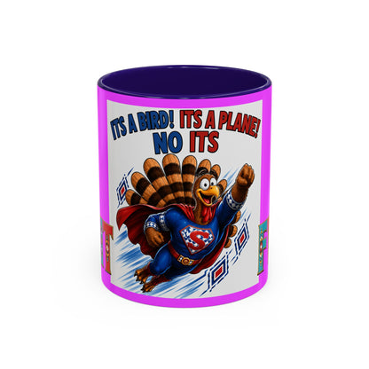 Turkey Coffee Mug — "It’s a Bird! It’s a Plane! No It’s" Colorful 11/15oz Mug