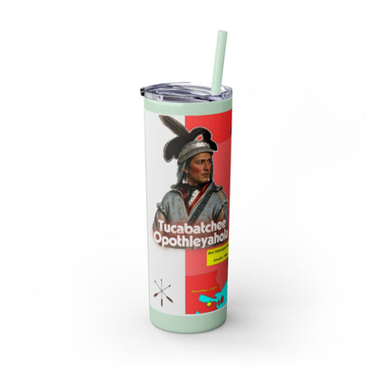 Opothleyahola Skinny Tumbler – Colorful Native American Portrait Design, 20oz Stainless Straw Cup