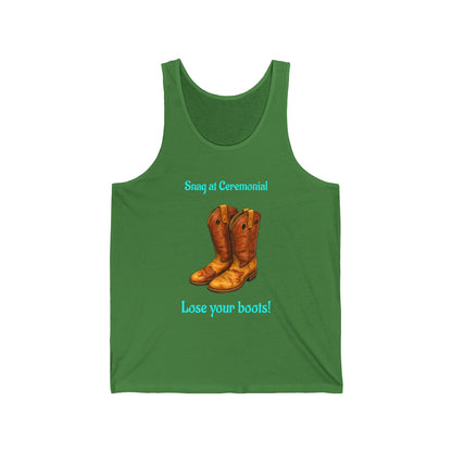 Cowboy Boots Tank Top — "Swing at Ceremonial, Lose Your Boots!" Western Graphic Tank