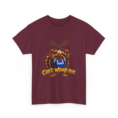 Turkey Mascot Tee — 'Can't Whup Me' Funny Thanksgiving T‑Shirt