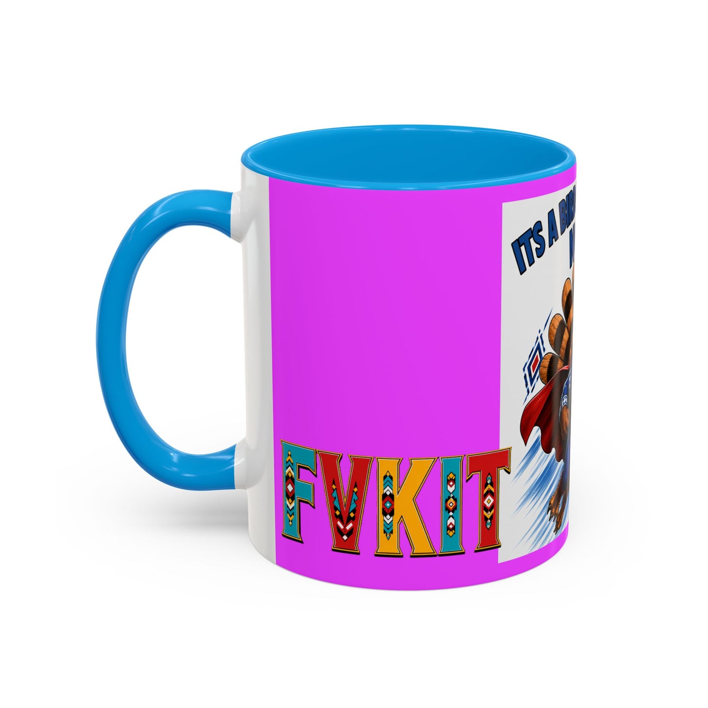 Turkey Coffee Mug — "It’s a Bird! It’s a Plane! No It’s" Colorful 11/15oz Mug
