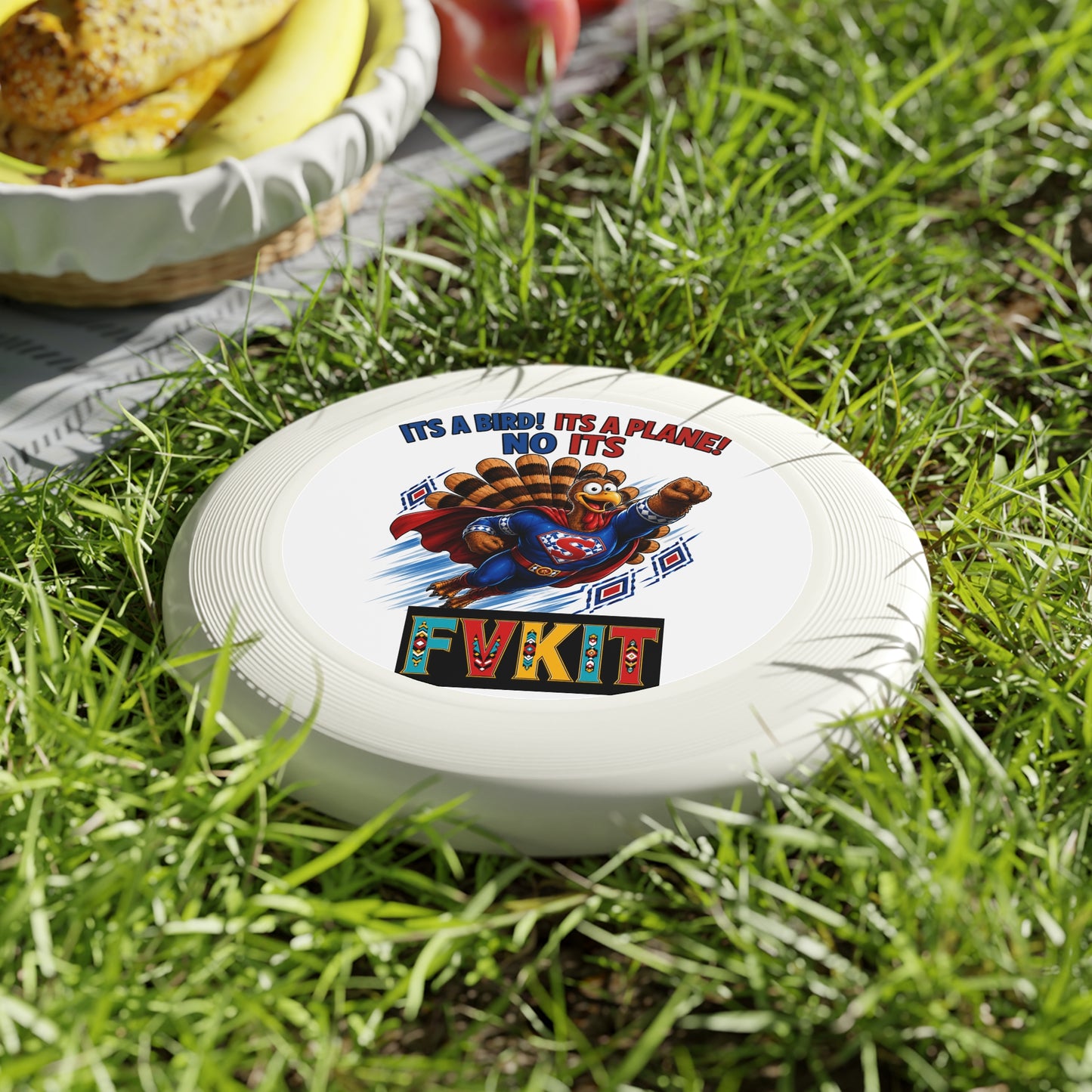 Turkey Frisbee — Super Turkey Wham-O Disc ("It's a Bird! It's a Plane! No It's Fvkit")