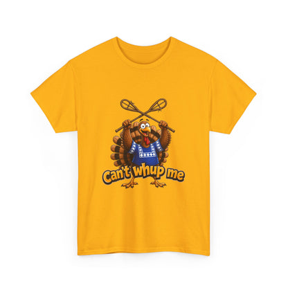 Turkey Mascot Tee — 'Can't Whup Me' Funny Thanksgiving T‑Shirt