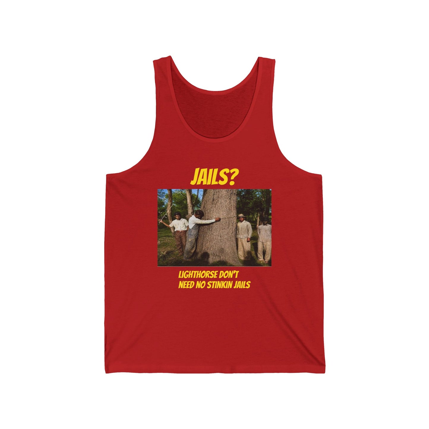Jails? Tank Top — "Lighthorse Don’t Need No Stinkin’ Jails" Vintage Western Graphic