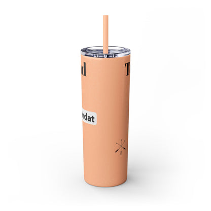 Wyandotte Skinny Tumbler with Straw, 20oz