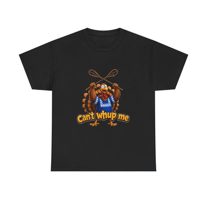 Turkey Mascot Tee — 'Can't Whup Me' Funny Thanksgiving T‑Shirt