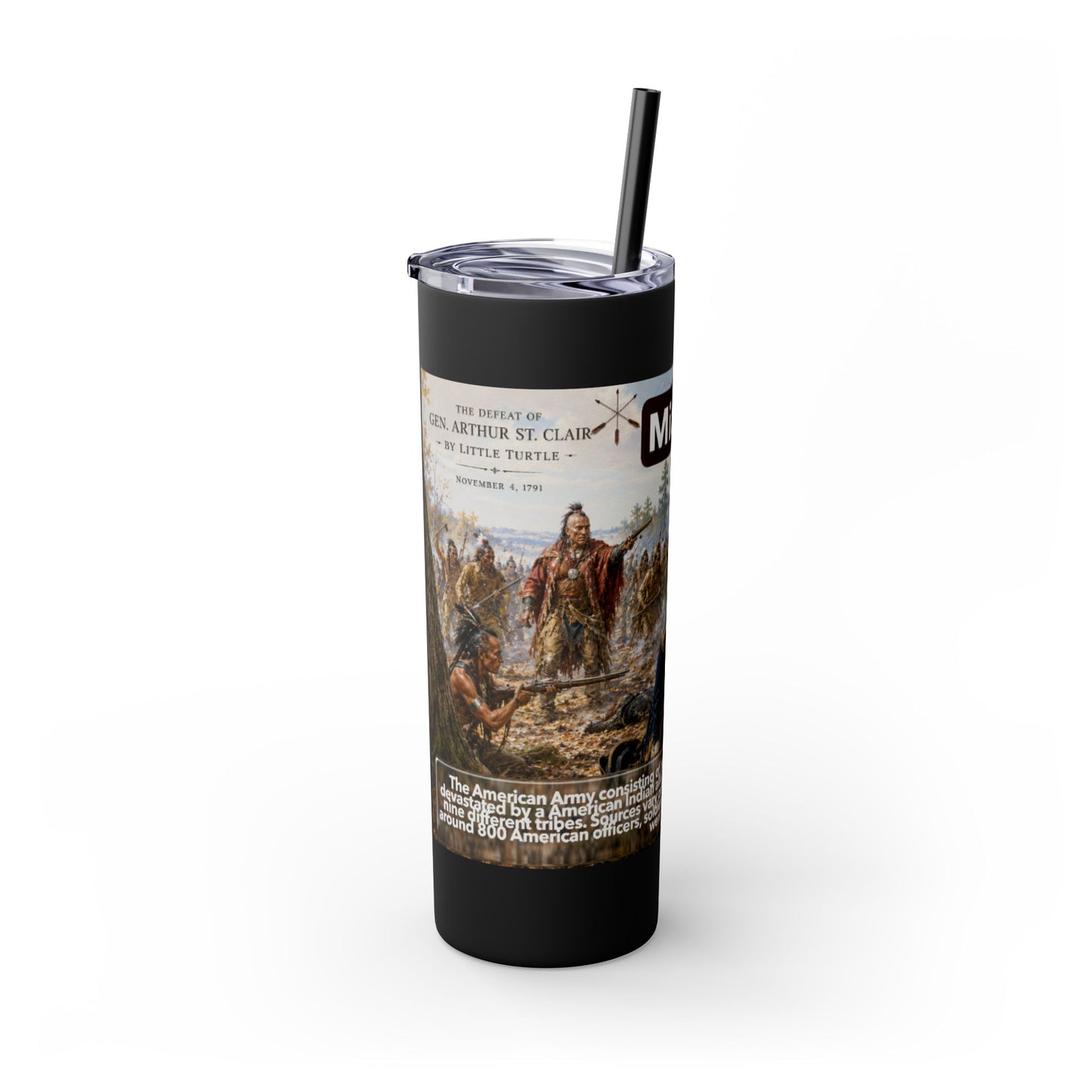 Miami Tribe Historical Skinny Tumbler 20oz — Native American Heritage Travel Cup