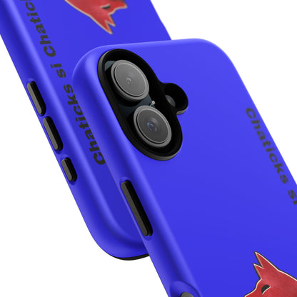 Pawnee Phone Case — Blue 'Chaticks si Chaticks' Wolf Logo Tough Case