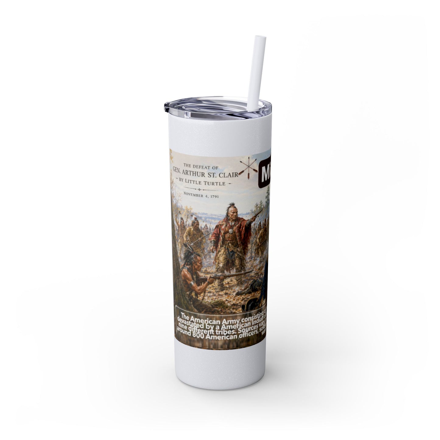 Miami Tribe Historical Skinny Tumbler 20oz — Native American Heritage Travel Cup