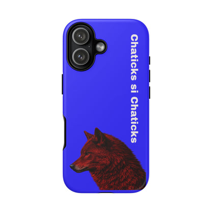Pawnee Phone Case — Blue 'Chaticks si Chaticks' Wolf Logo Tough Case