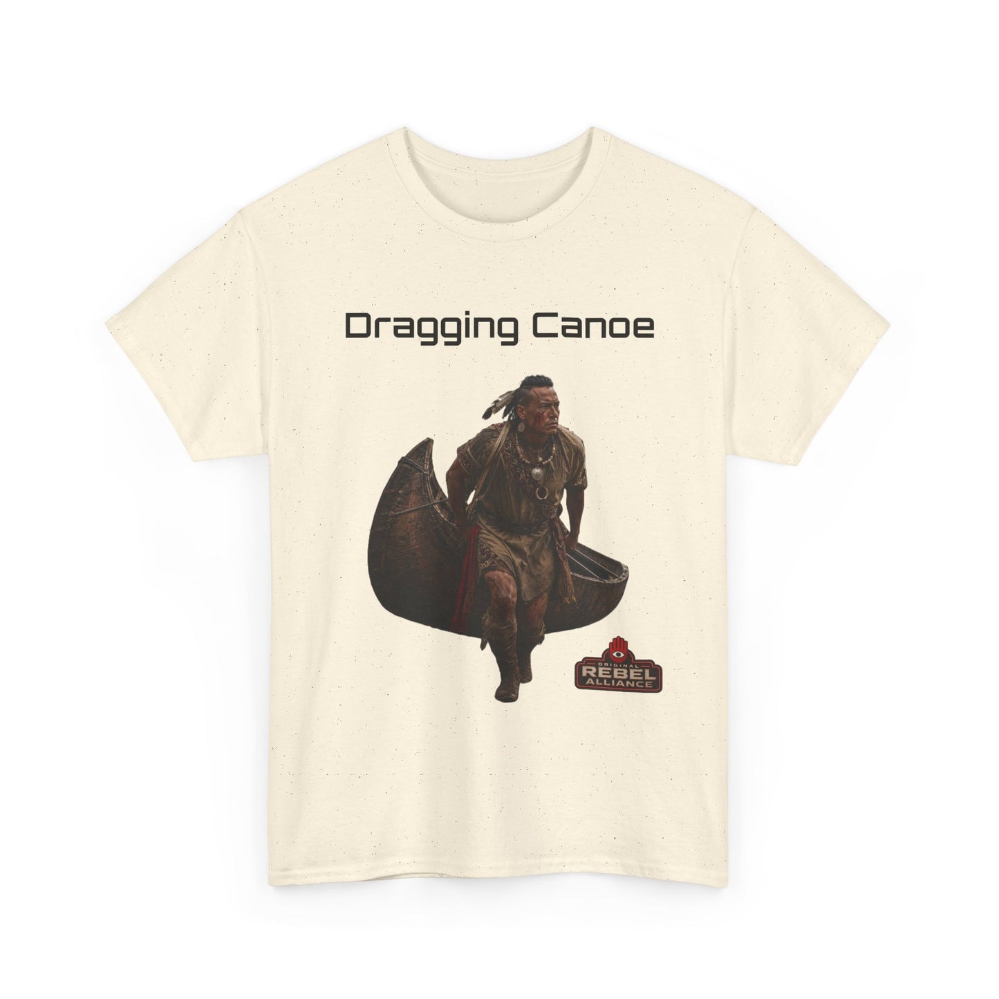Dragging Canoe Canoe Warrior T-Shirt — Native American Historical Tribute Tee