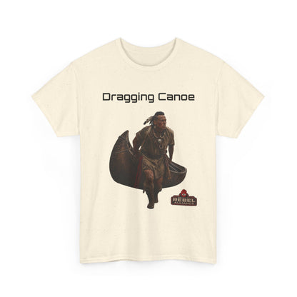 Dragging Canoe Canoe Warrior T-Shirt — Native American Historical Tribute Tee