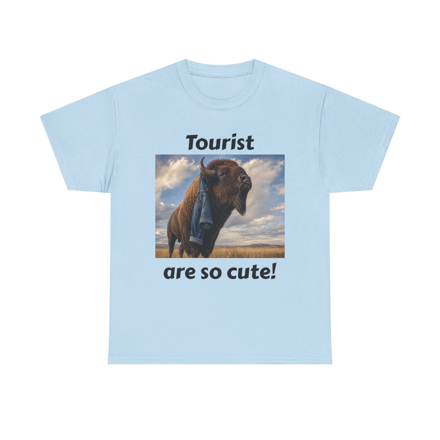 Tourist Are So Cute! T-Shirt — Funny Bison Photo Tee