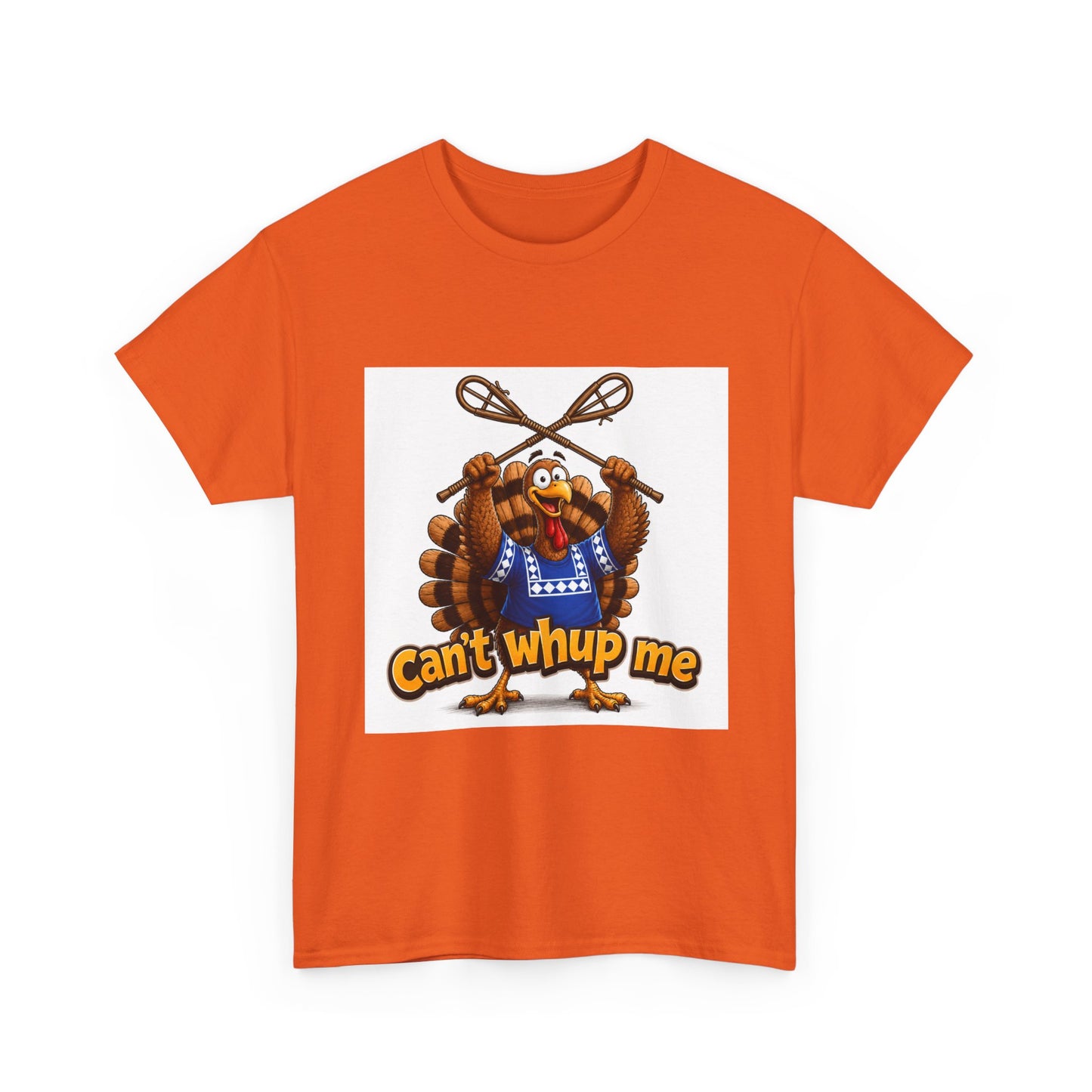 Turkey Mascot Tee — 'Can't Whup Me' Funny Thanksgiving T‑Shirt