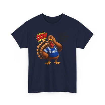 Turkey T-Shirt — “They Shoulda Built A Wall” Tee