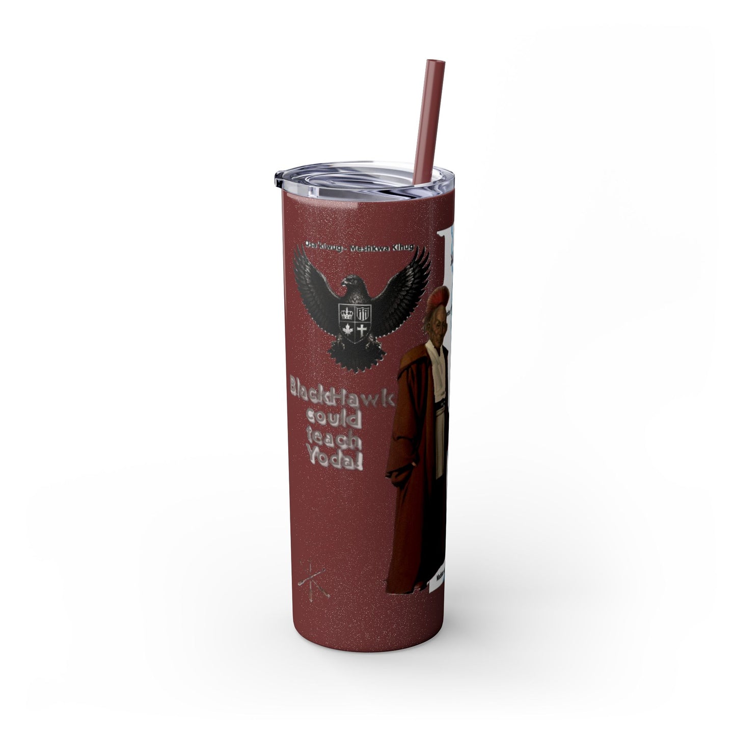 Blackhawk Skinny Tumbler 20oz – "BlackHawk could teach Yoda" Design