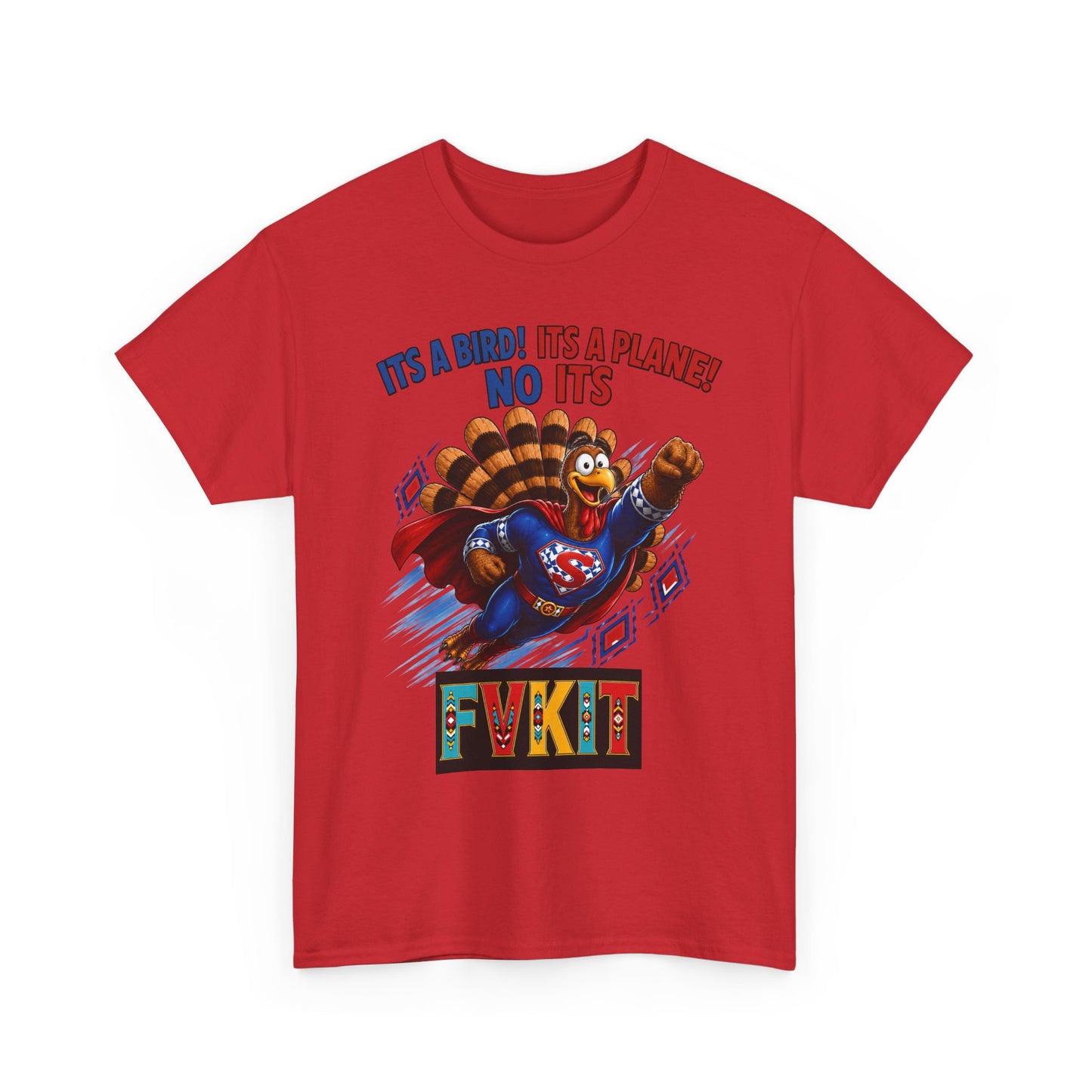 Turkey Superhero "It's a Bird! It's a Plane! No It's" with Arrow Back Print