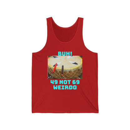 Funny Drum Set Tank Top — "Buh! 49 Not 69 Weirdo" Graphic Tee for Drummers