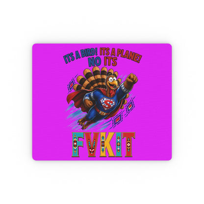 Turkey Rectangular Mouse Pad — Funny Superhero Turkey Design with “It’s a Bird! It’s a Plane! No It’s FvkIt”