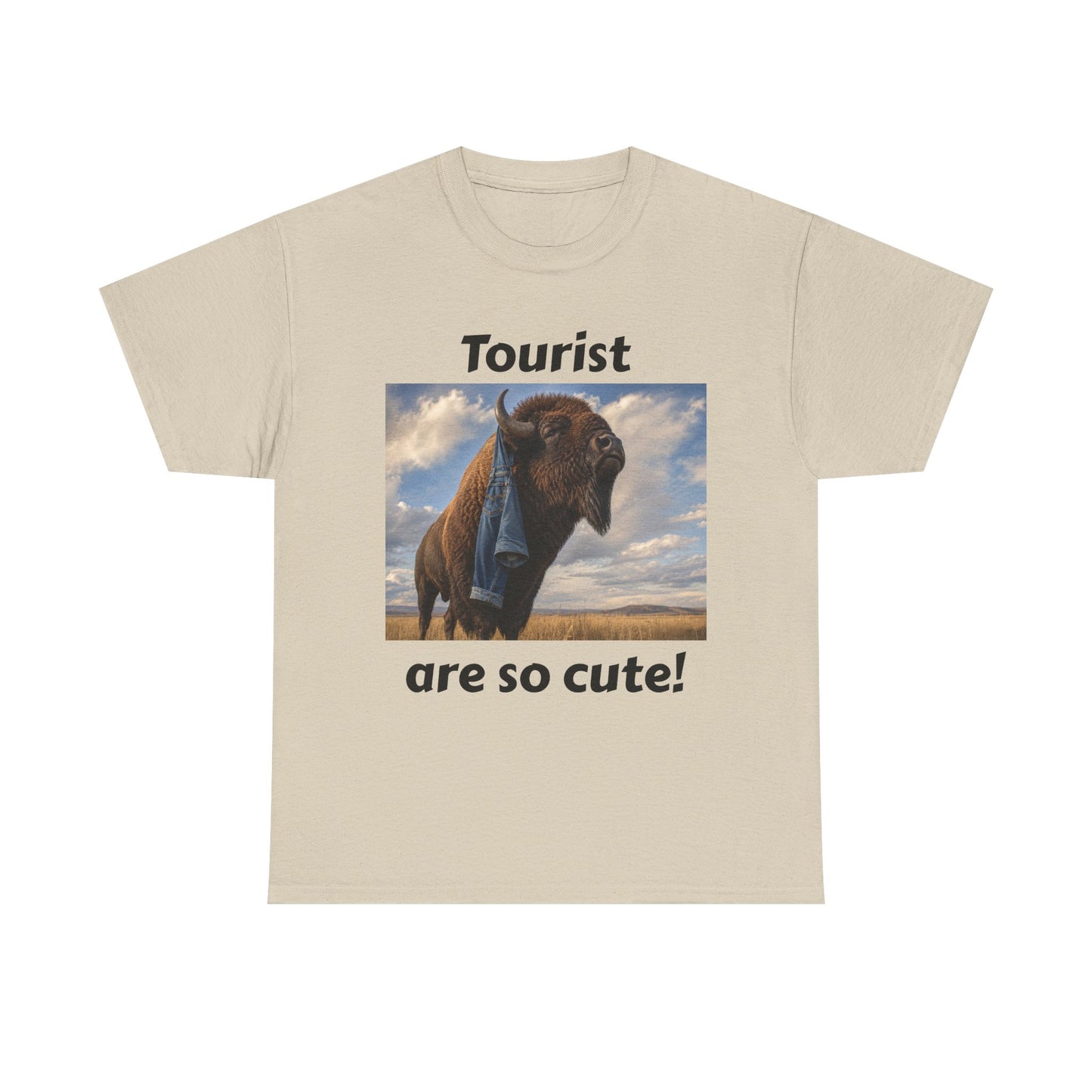 Tourist Are So Cute! T-Shirt — Funny Bison Photo Tee