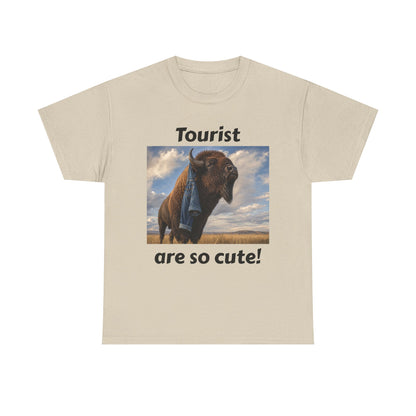 Tourist Are So Cute! T-Shirt — Funny Bison Photo Tee
