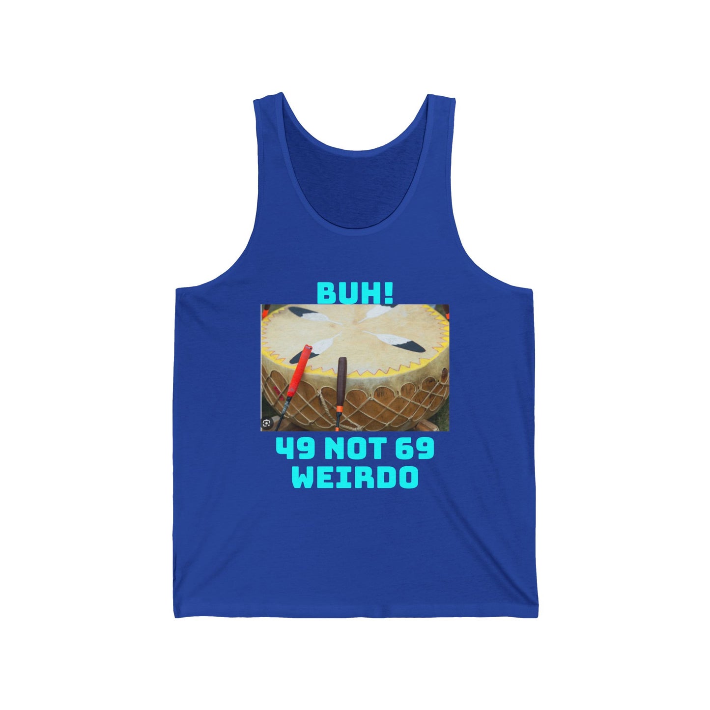 Funny Drum Set Tank Top — "Buh! 49 Not 69 Weirdo" Graphic Tee for Drummers