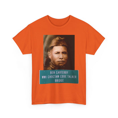 Ben Carterby Choctaw Code Talker T-Shirt — WWII Native American Veteran Tribute