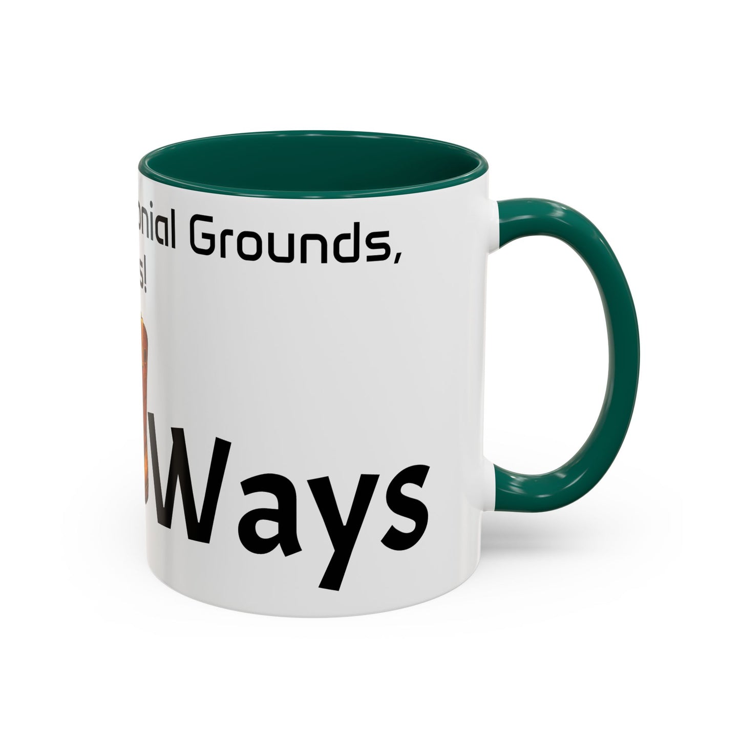 Olt Ways  Colorful Mugs (11oz, 15oz)