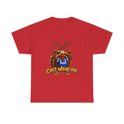 Turkey Mascot Tee — 'Can't Whup Me' Funny Thanksgiving T‑Shirt