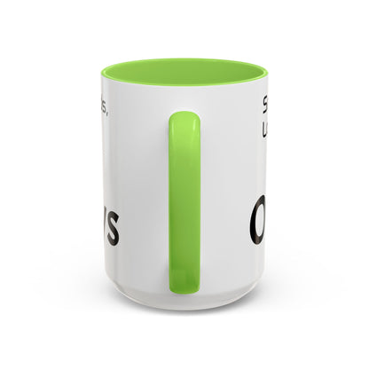 Olt Ways  Colorful Mugs (11oz, 15oz)