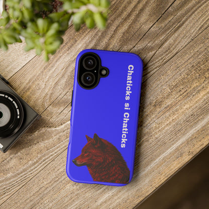 Pawnee Phone Case — Blue 'Chaticks si Chaticks' Wolf Logo Tough Case